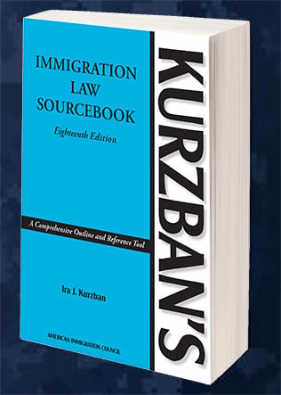 Immigration Law Sourcebook | Eighteenth Edition | Kurzban's | Ira J. Kurzban